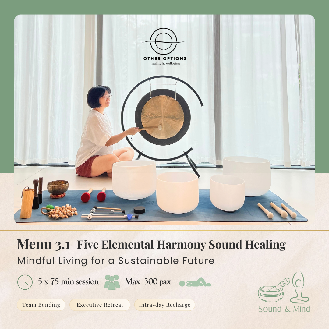 Menu 3.1 Five Elemental Harmony Sound Healing (5 x 75 min session)